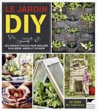 Livre : Mon potager superstar écrit par Dillon Seitchik-Reardon et ... Le jardin DIY